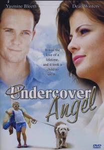Ангел под прикрытием/Undercover Angel (1999)