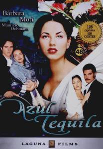 Асуль Текила/Azul tequila (1998)