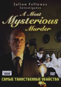 BBC: Самые таинственные убийства/Julian Fellowes Investigates: A Most Mysterious Murder - The Case of Charles Bravo (2004)