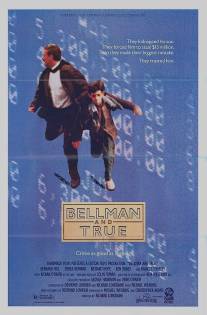Беллмен и Тру/Bellman and True (1987)