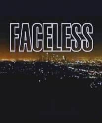 Без лица/Faceless (2006)