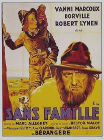Без семьи/Sans famille (1934)