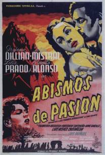 Бездны страсти/Abismos de pasion (1954)