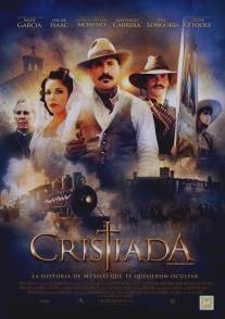 Битва за свободу/For Greater Glory: The True Story of Cristiada (2012)