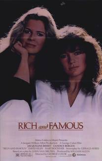 Богатые и знаменитые/Rich and Famous (1981)