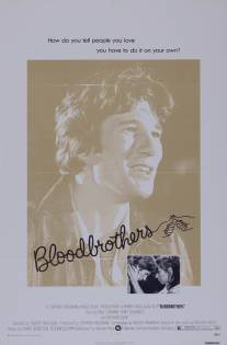 Братья по крови/Bloodbrothers (1978)