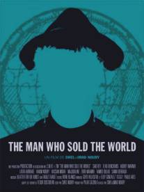 Человек, который продал мир/Man Who Sold the World, The (2009)
