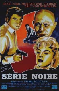 Черная серия/Serie noire (1954)