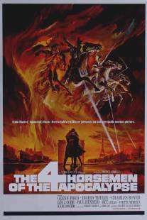 Четыре всадника Апокалипсиса/Four Horsemen of the Apocalypse, The