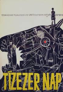 Десять тысяч дней/Tizezer nap (1965)