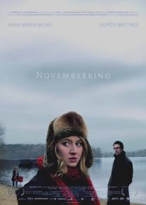 Дитя ноября/Novemberkind (2008)