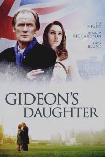 Дочь Гидеона/Gideon's Daughter (2005)