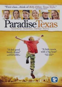 Дорога в рай/Paradise, Texas (2005)