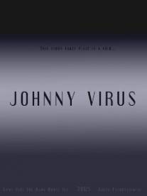 Джонни Вирус/Johnny Virus (2005)