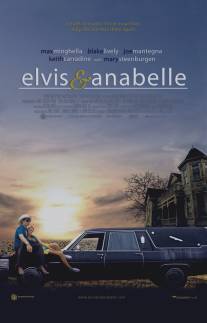 Элвис и Анабелль/Elvis and Anabelle (2007)