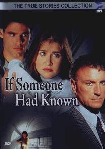 Если бы кто-то знал/If Someone Had Known (1995)