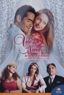 Фата невесты/Velo de novia (2003)