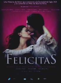 Фелиситас/Felicitas (2009)