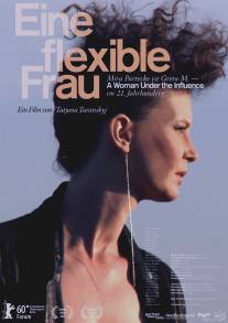 Гибкая женщина/Eine flexible Frau (2010)