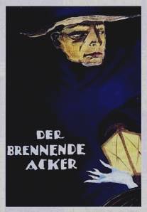 Горящее поле/Brennende Acker, Der (1922)