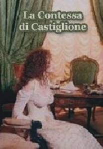 Графиня Ди Кастильоне/La contessa di Castiglione