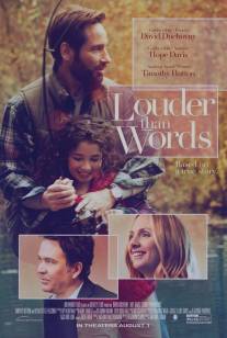 Громче слов/Louder Than Words (2013)