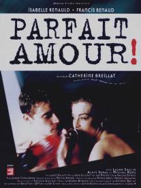 Идеальная любовь!/Parfait amour! (1996)