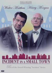 Инцидент в небольшом городке/Incident in a Small Town (1994)