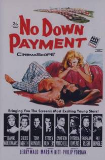 Калифорнийские семьи/No Down Payment (1957)