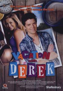 Каникулы с Дереком/Vacation with Derek (2010)