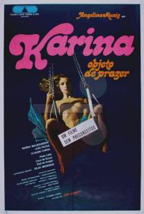 Карина, объект удовольствия/Karina, Objeto do Prazer (1981)