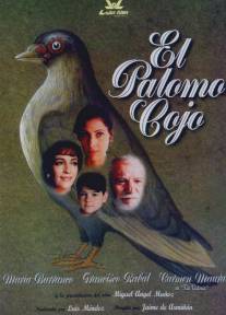Хромой голубь/El palomo cojo (1995)