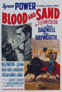 Кровь и песок/Blood and Sand (1941)