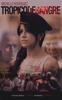 Кровавый тропик/Tropico de Sangre (2010)