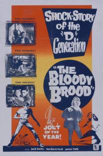 Кровавый выводок/Bloody Brood, The (1959)