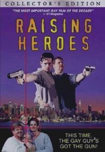 Крутые воспитатели/Raising Heroes (1996)