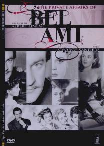 Личные дела милого друга/Private Affairs of Bel Ami, The (1947)