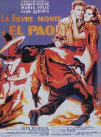 Лихорадка приходит в Эль-Пао/La fievre monte a El Pao (1959)
