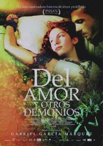 Любовь и другие демоны/Del amor y otros demonios (2009)