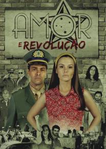 Любовь и революция/Amor e Revolucao (2011)
