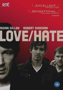 Любовь/Ненависть/Love\/Hate (2010)
