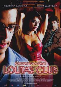 Любовные песни в клубе Лолиты/Canciones de amor en Lolita's Club