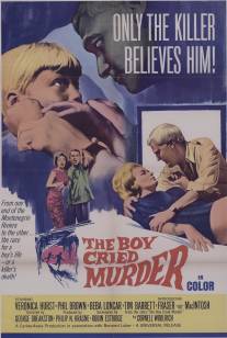 Мальчик, который кричал: `Убийство!`/Boy Cried Murder, The