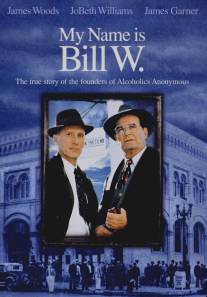 Меня зовут Билл У./My Name Is Bill W. (1989)