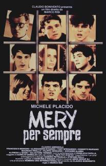 Мэри навсегда/Mery per sempre (1988)