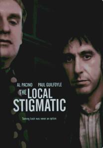 Местный стигматик/Local Stigmatic, The