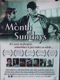 Месяц воскресений/A Month of Sundays (2001)