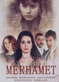 Милосердие/Merhamet