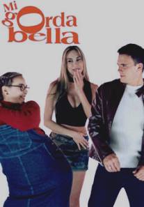 Моя прекрасная толстушка/Mi gorda bella (2002)