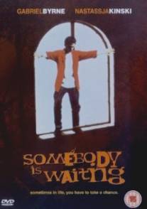 На грани/Somebody Is Waiting (1996)